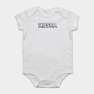 Kesha <\\> Typography Design Baby Bodysuit